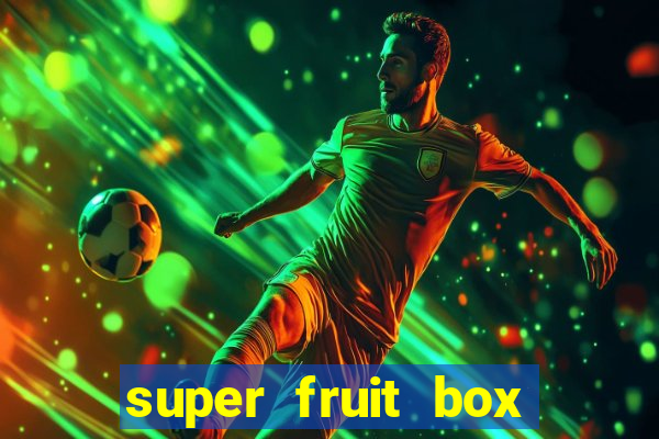 super fruit box onde comprar